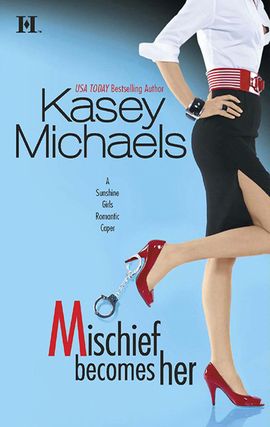 Title details for Mischief Becomes Her by Kasey Michaels - Available